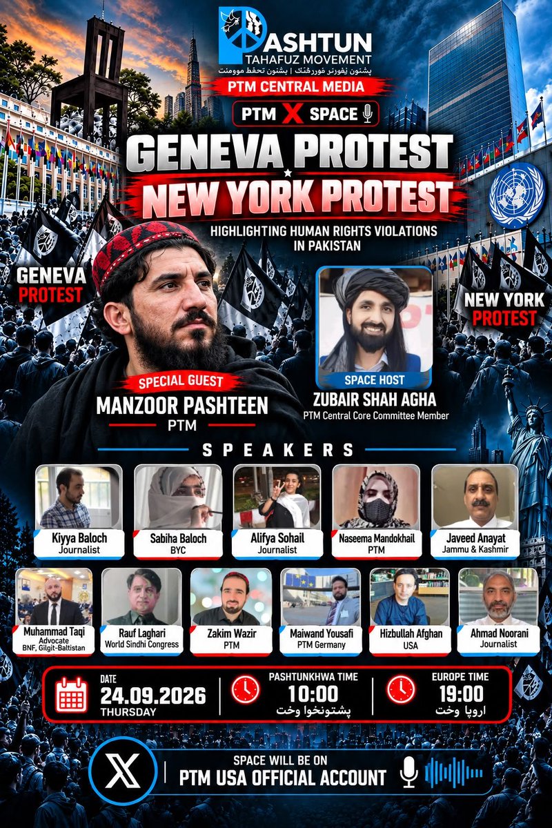 ZubairShahAgha1's tweet photo. Join the X Space hosted by the official PTM U.S. account as we prepare to protest outside UN offices in New York and Geneva. Together, we will expose human rights violations committed by Pakistan against Pashtuns and other oppressed nations, and call for independent investigations, accountability, and self-determination.