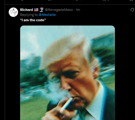 meggarwicky's tweet photo. NEXT EVERYTHING IS COMPUTER??

Trump just said '' I Am The Code'' When someone asked him to have a look at some safety law codes.

Its going giga viral AND GETTING MEMED

https://t.co/NMxB5qqD8O https://t.co/a1pBNgRSi7