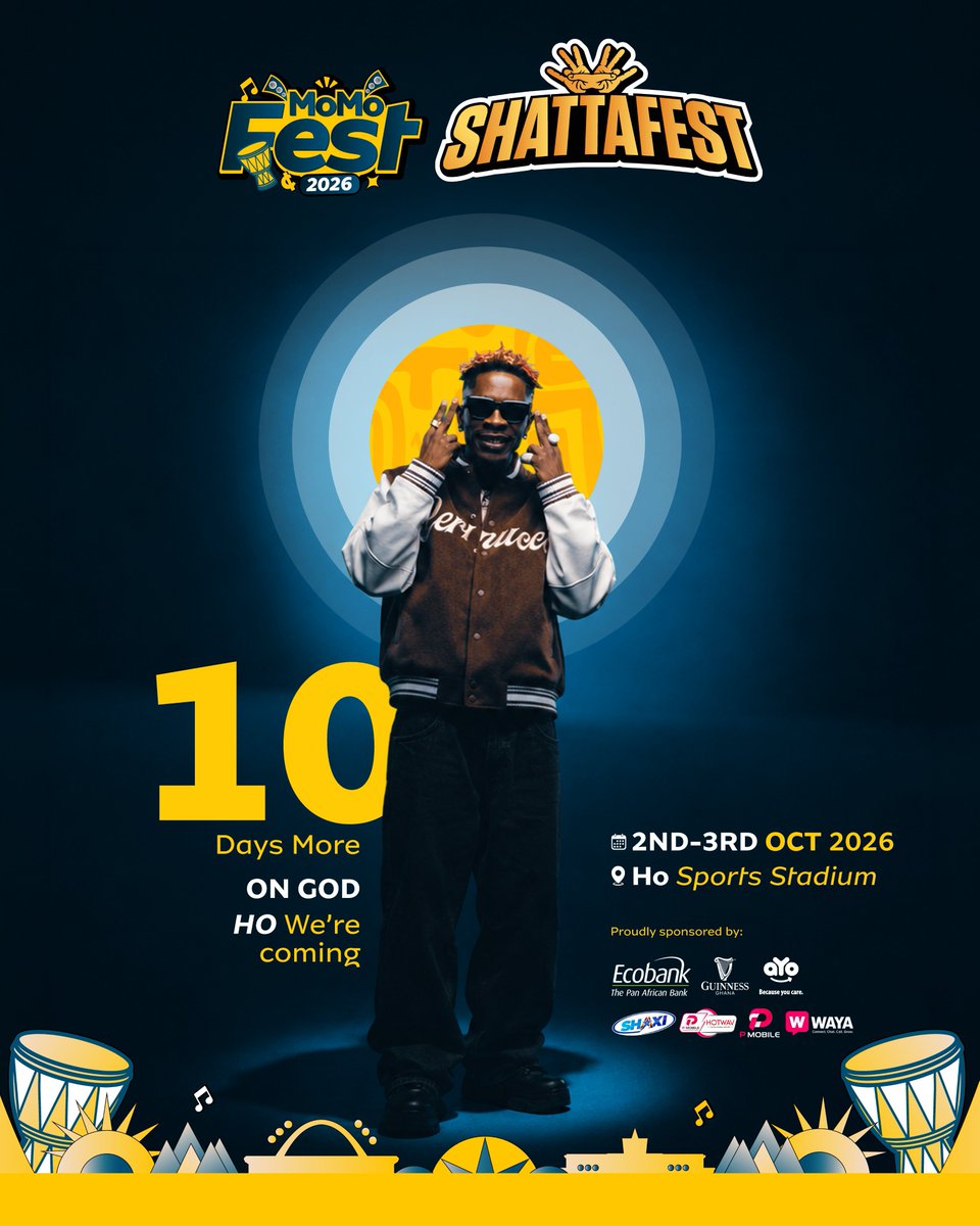RayAnkrah0's tweet photo. 1️⃣0️⃣ DAYS TO GO HO!💪🔥🔥🔥

Ticket:
On God: GHS100
Street Crown: GHS200
Buy ticket via the MoMo App or Dial *713*33*00#

#SHATTAFEST26 #ShattaFestHo #ShattaFestGH26 #SHAXI #WAYA #HOTWAV https://t.co/18R2AGOovU