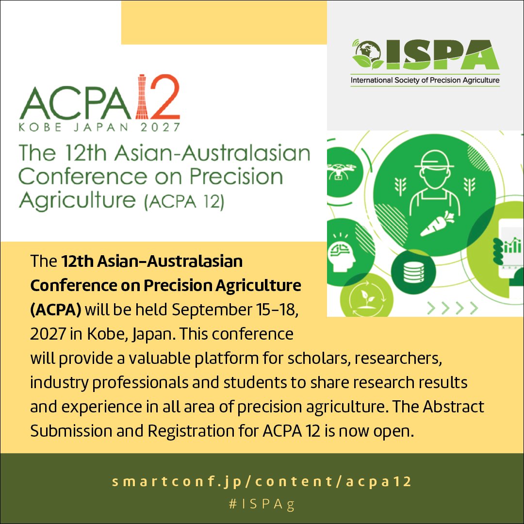 IntSoPA's tweet photo. The 12th ACPA will be held September 15-18, 2027 in Kobe, Japan.
The Abstract Submission and Registration for ACPA 12 is now open. 
Learn more about ACPA 12, at: https://t.co/yXWa7yTv5j
#ISPAg https://t.co/Pz4LWMSwIv