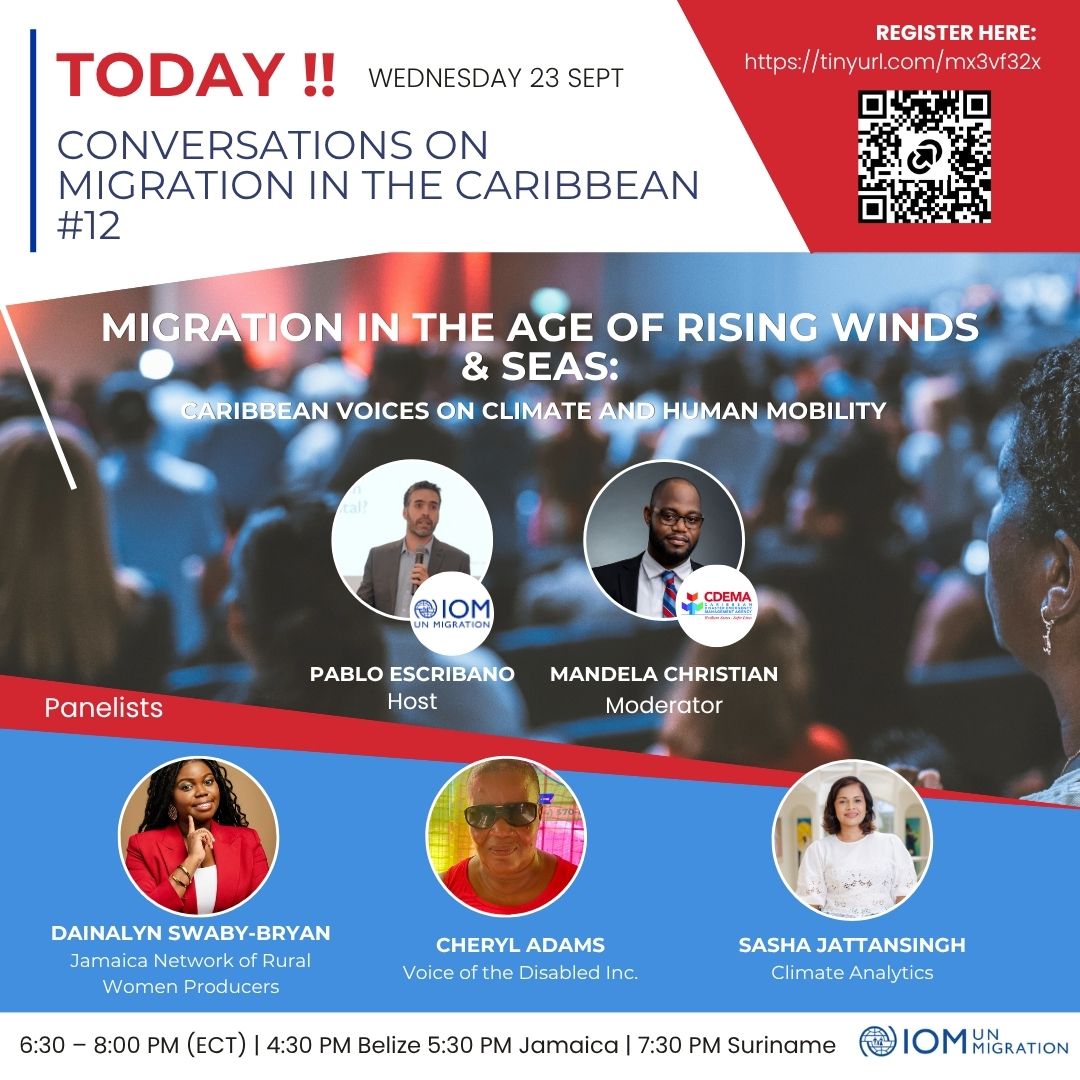 IOM_Caribbean's tweet photo. 🌊 Rising seas. Stronger storms. Moving realities.

Today at 6:30 PM ECT, join Caribbean voices for a timely discussion on climate change, displacement, inclusive preparedness and resilience.

🔗 Register here: https://t.co/XbCBTmUqpA https://t.co/jGqTfRNUJt