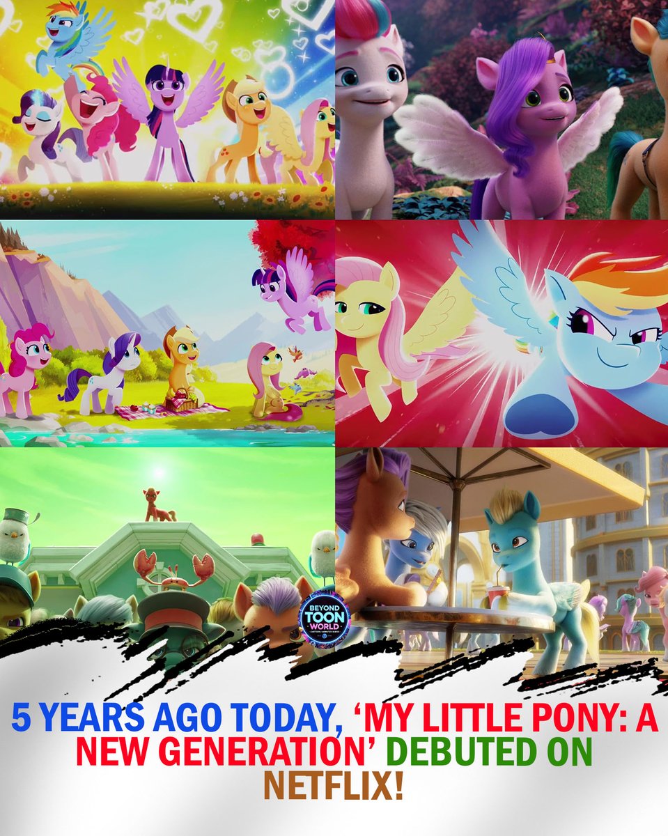 BeyondToonWorld's tweet photo. 5 Years Ago Today, ‘MY LITTLE PONY: A NEW GENERATION’ Debuted on Netflix! 🦄🌈✨

Released on September 24, 2021 in most territories, My Little Pony: A New Generation introduced a new era of Equestria with Sunny Starscout, Izzy Moonbow, Hitch Trailblazer, Zipp Storm and Pipp Petals.

The CG-animated film launched the franchise’s fifth generation (G5), bringing a new cast of ponies and adventures to My Little Pony fans.

#MyLittlePony #ANewGeneration #NetflixAnimation