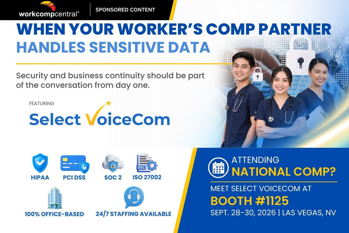 WorkCompCentral's tweet photo. Sensitive medical, claims, and business data require secure handling.

Meet Select VoiceCom at National Comp, Sept. 28–30, Booth 1125, to learn about our 100% office-based, 24/7 workforce model.

https://t.co/OAv5N40C9N

#WorkersComp #NationalComp https://t.co/nfOfco6BWZ
