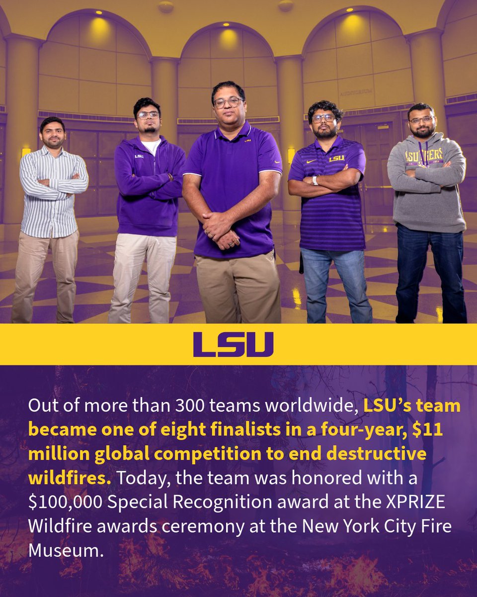 LSUchancellor's tweet photo. Out of more than 300 teams worldwide, LSU’s wildfire research team rose to the final eight in the four-year, $11 million XPRIZE Wildfire competition.
Today, the team received a $100,000 Special Recognition award. WBTTW!
Read more here: https://t.co/x3jnWyALKh https://t.co/5plzMgXLfO