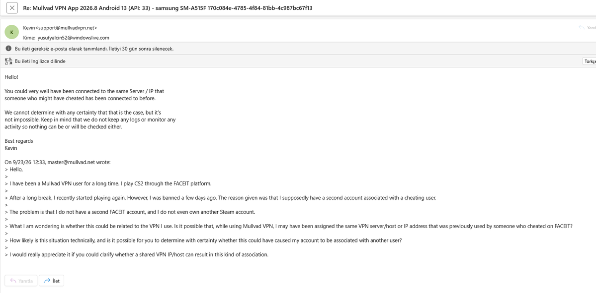 FunMedia1's tweet photo. I know that my gameplay and aim are nowhere near good enough for me to be using cheats. I believe I was probably banned because of a radar-related issue or because the system detected a second account associated with me.

When I contacted the developer of the VPN application I use, this was the response I received.

I will also provide every other piece of evidence necessary, one by one, to prove that my system and account are completely clean.