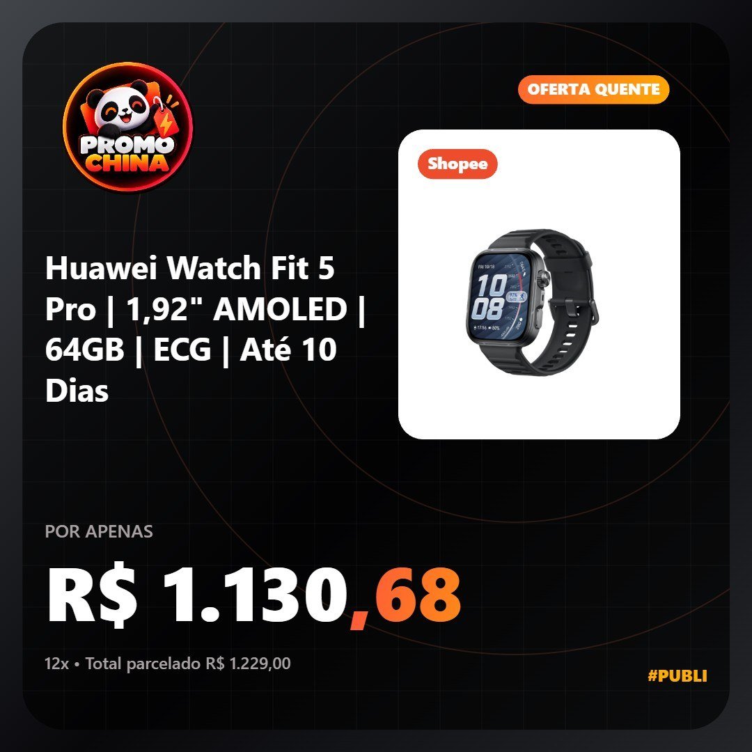 promochina_'s tweet photo. ⚡️ Huawei Watch Fit 5 Pro | 1,92" AMOLED | 64GB | ECG | Até 10 Dias
💲 R$ 1.130,68 (no Pix)
💲 R$ 1.229,00 (em 12x de R$ 102,42 sem juros)
🔗 https://t.co/5y4B7wvuqB https://t.co/hlfnFI1yhE