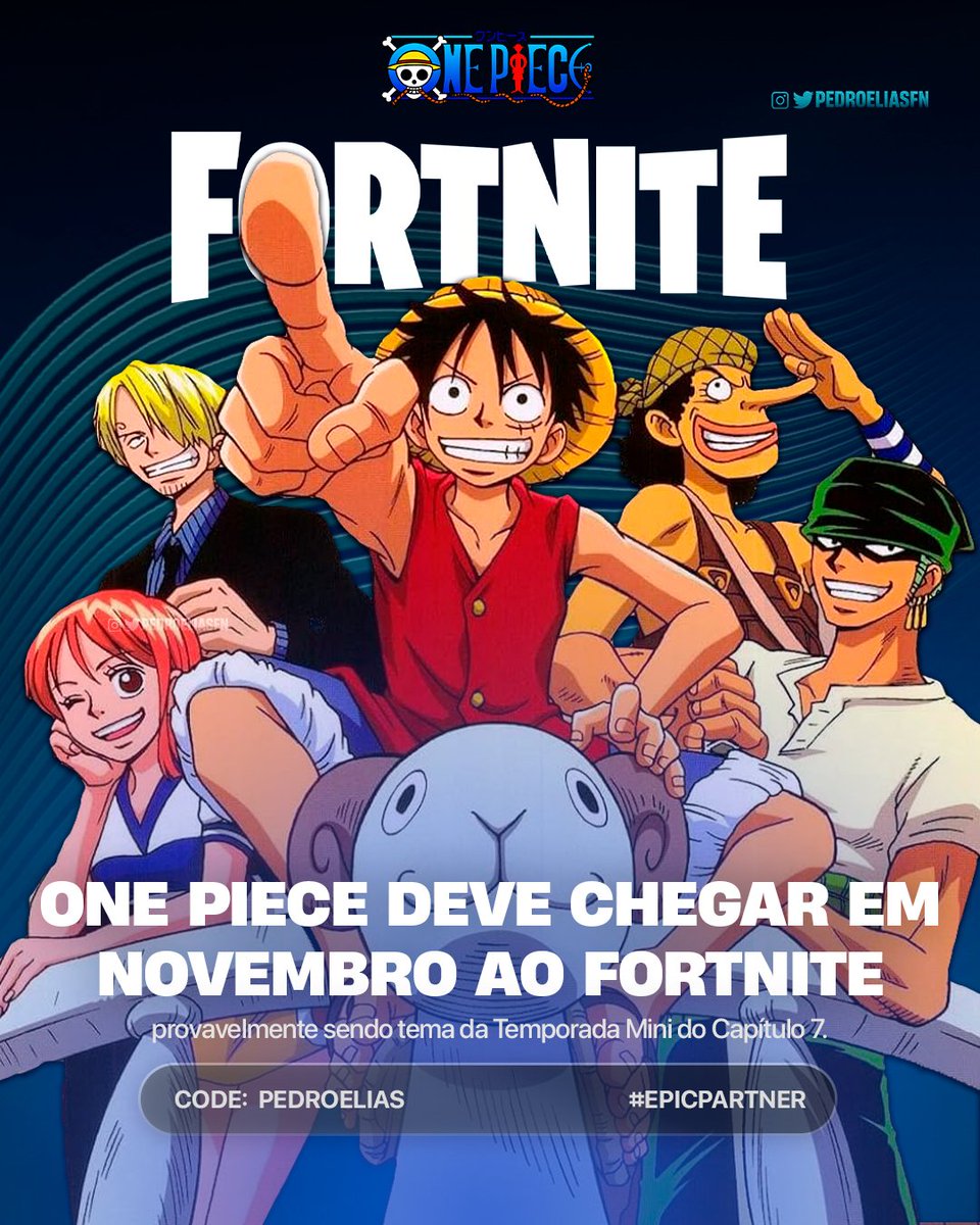 PedroEliasFN's tweet photo. 🏴‍☠️ FORTNITE x ONE PIECE DEVE CHEGAR EM NOVEMBRO NA TEMPORADA MINI! https://t.co/jtftizd36r