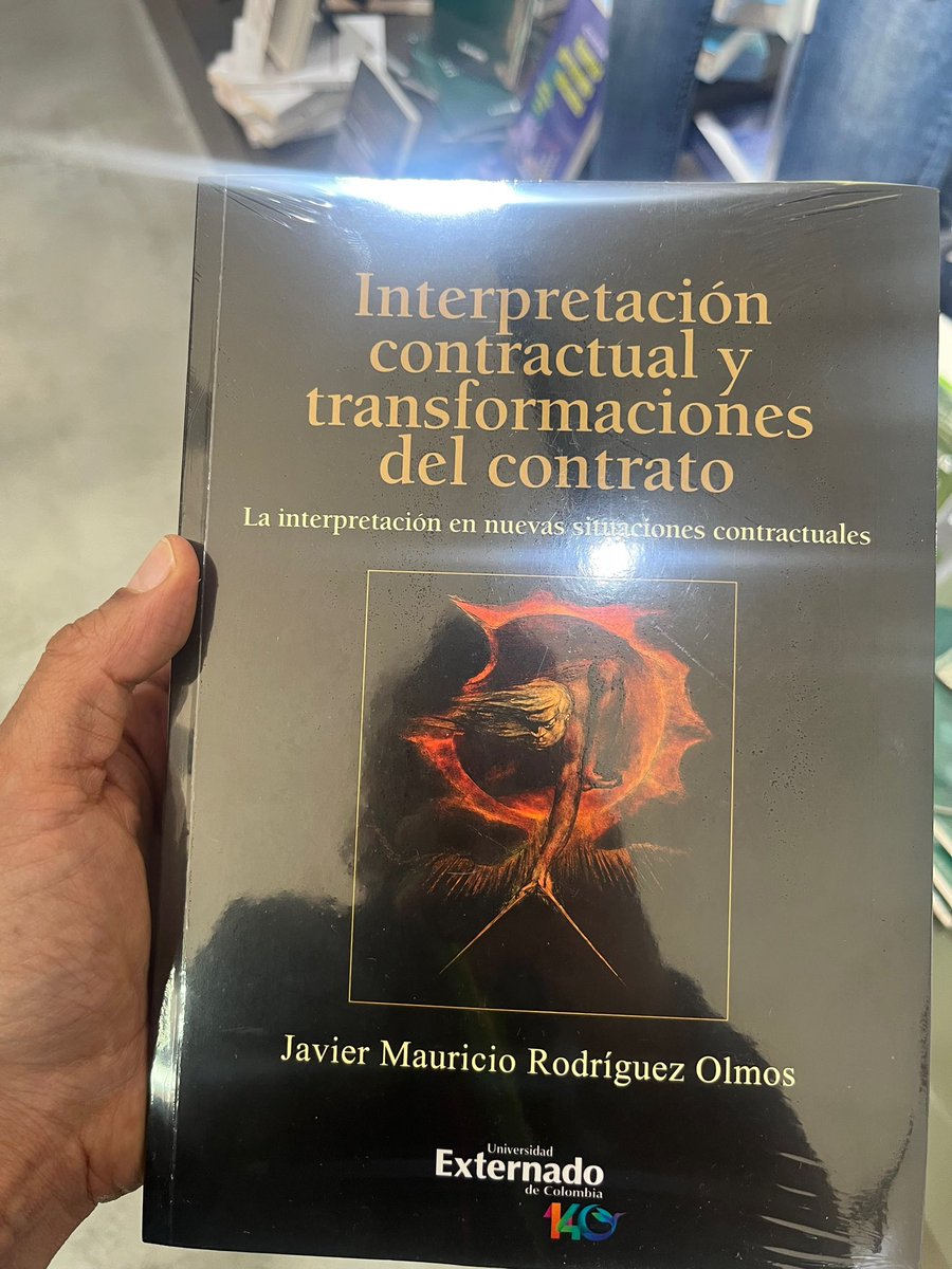 javierrodrolmos's tweet photo. Acaba de salir publicado mi libro “Interpretación contractual y transformaciones del contrato”, fruto de mi tesis doctoral con la @UExternado y la @unitorvergata. Les comparto con mucha alegría el link donde pueden ver los contenidos 🥳
https://t.co/xXc5k1Qznv https://t.co/EPnhoN7A1n