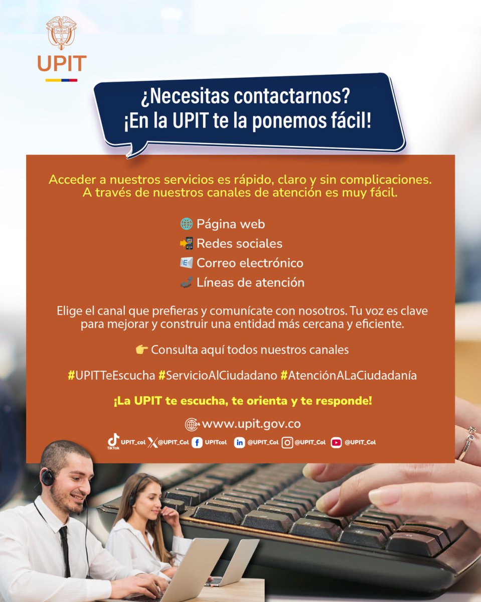 UPIT_Col's tweet photo. Acceder a nuestros servicios es rápido, claro y sin complicaciones. Por eso, hemos dispuesto diferentes canales de atención para ti 👇

👉 Consulta todos nuestros canales en https://t.co/1EhQXsWe1T https://t.co/AnoyT3iovI