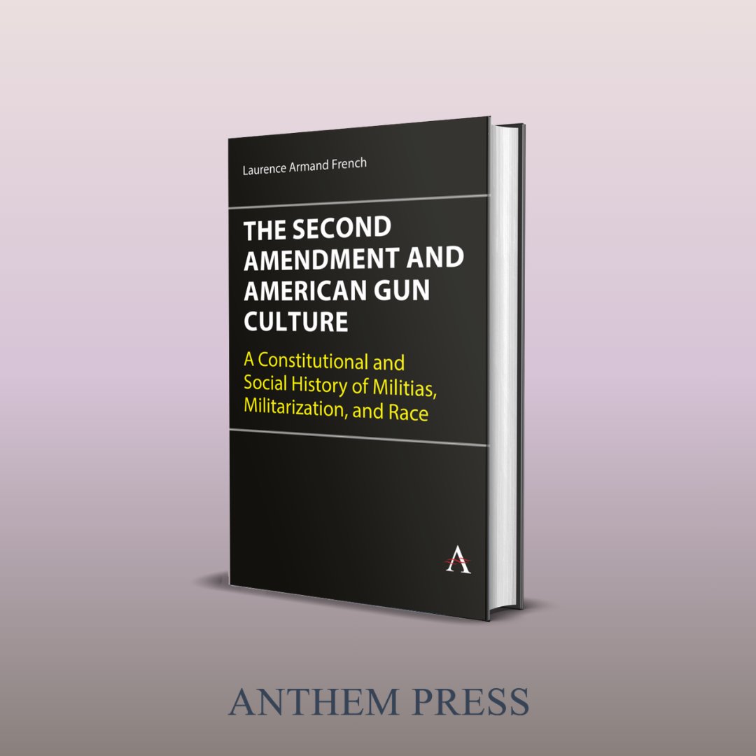 AnthemPress's tweet photo. Coming soon! Traces the historical origins and evolution of the Second Amendment Preorder here ➡️ https://t.co/HkqCfR6AIm #SecondAmendment #RightToBearArms #USConstitution #BillOfRights #AmericanHistory #USHistory @WNMU #AnthemPress #comingsoon #getyourcopy https://t.co/e5lgupfbtx