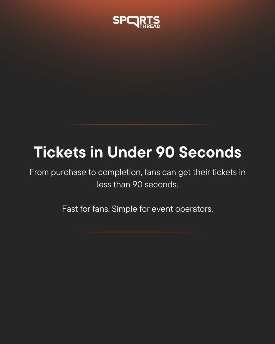 sportsthread's tweet photo. Less time buying tickets. More time looking forward to the event. 🎟️

No app download. Tickets in under 90 seconds. Built directly into the Sports Thread event experience.

Ticketing made simple.

#SportsThread #EventTicketing https://t.co/QXgbXhCxvT