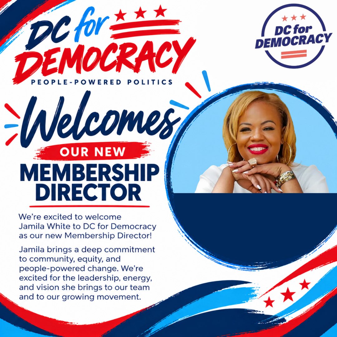 dc4d's tweet photo. 🎉 DC for Democracy is excited to welcome Jamila White as our new Membership Director!

Please join us in giving Jamila a BIG "DC for Democracy" welcome! ❤️🤍💙

We’re growing. We’re organizing. And we’re building power together.

#DCForDemocracy #PeoplePoweredPolitics #DC4D https://t.co/PV4CFyaxt8