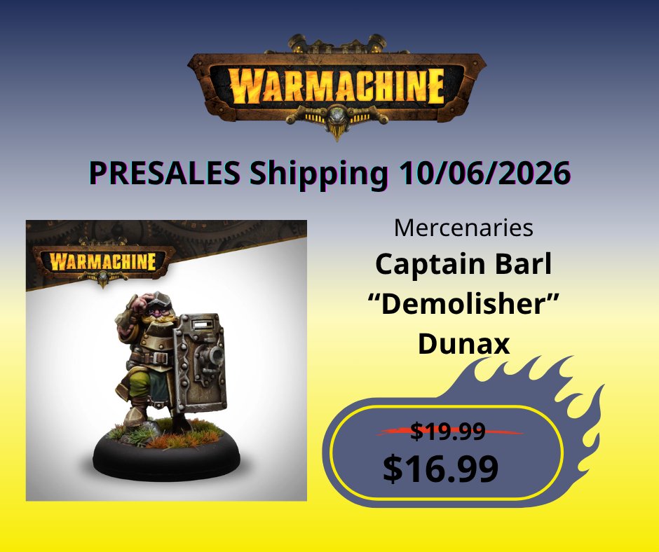 DGI_Main's tweet photo. ⚔️ NEW WARMACHINE PRESALE! ⚔️

Mercenaries – Captain Barl ""Demolisher"" Dunax is now up for PRESALE! Releasing 10/06/2026 and 15% OFF at DGI. Lock in your order now! #Warmachine #SteamforgedGames

https://t.co/F1ImlEInw3 https://t.co/o4DkTmugs4
