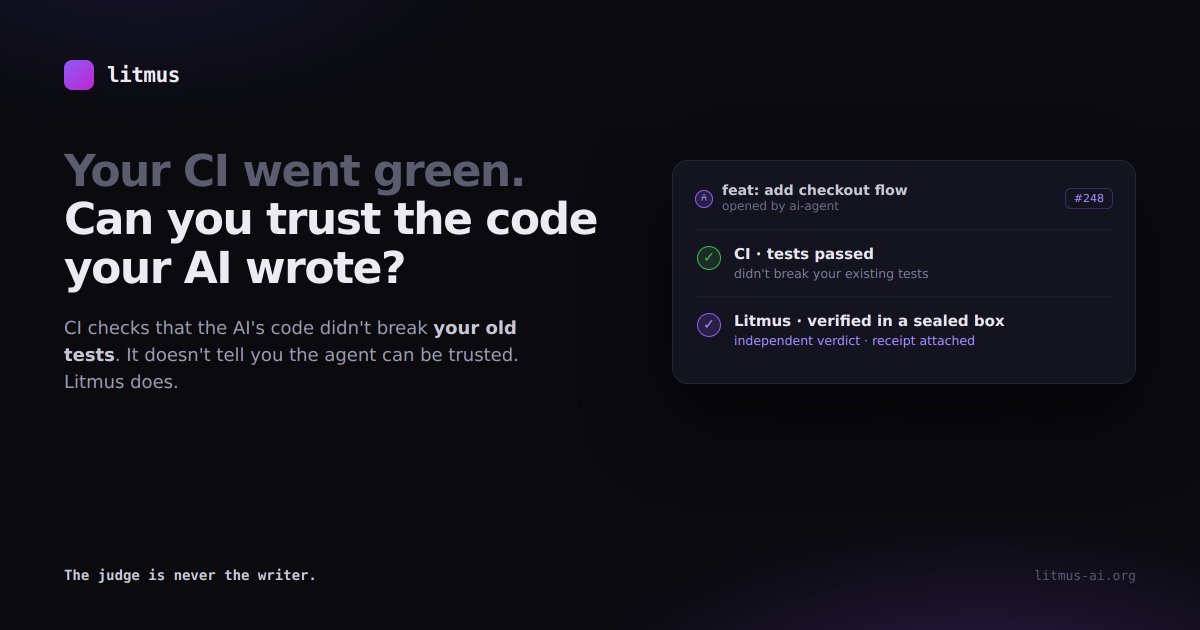 melonrice383235's tweet photo. Your CI going green just means the AI's code didn't break your old tests. It doesn't mean you can trust it. 

As agents write more of your PRs, someone has to verify the agent — and CI was never built for that. 

That's what I am building Litmus into: an independent verdict on AI code, with a receipt that travels with the PR.

 Building in public