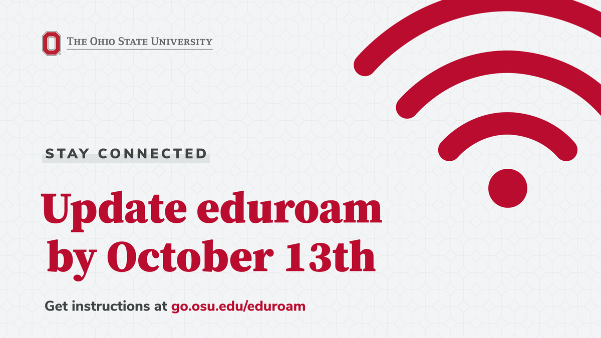 OhioStateIT's tweet photo. Log into eduroam again on your personal devices now to make sure they can still connect to Wi-Fi after Oct. 13! Ohio State's network received security upgrades that require you to update your eduroam connection. https://t.co/oKn0kIAXAG