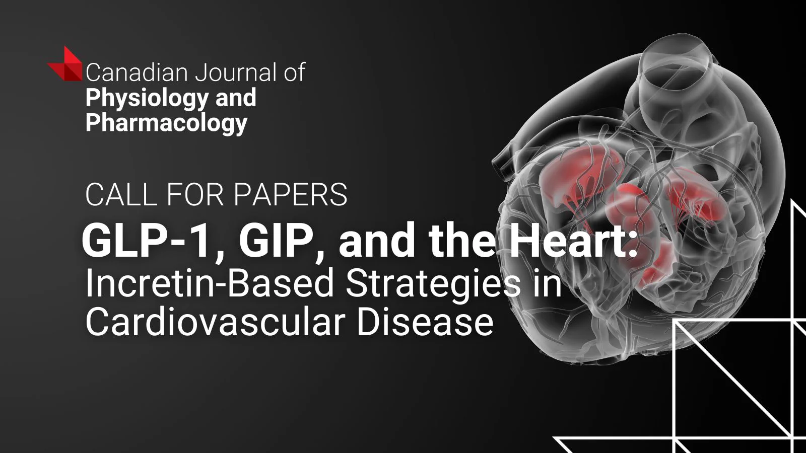 3D transparent heart model highlighting kidneys with text about the Canadian Journal of Physiology and Pharmacology's call for papers: GLP-1, GIP, and heart incretin strategies in cardiovascular disease.