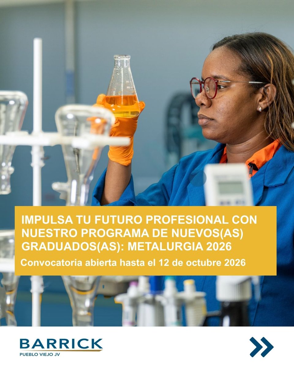 BarrickRD's tweet photo. 🚀 ¿Eres recién graduado(a) de Ingeniería Química? Esta es tu oportunidad de dar el siguiente gran paso en tu carrera.

Nuestro Programa de Nuevos Graduados: Metalurgia 2026, diseñado para brindarte experiencia práctica en procesos metalúrgicos, optimización de operaciones y control de calidad, dentro de un equipo comprometido con tu desarrollo profesional.

✅ Graduado(a) hace 18 meses o menos
✅ Disponibilidad para turnos rotativos 4x4
✅ Disponibilidad para laborar en Sánchez Ramírez