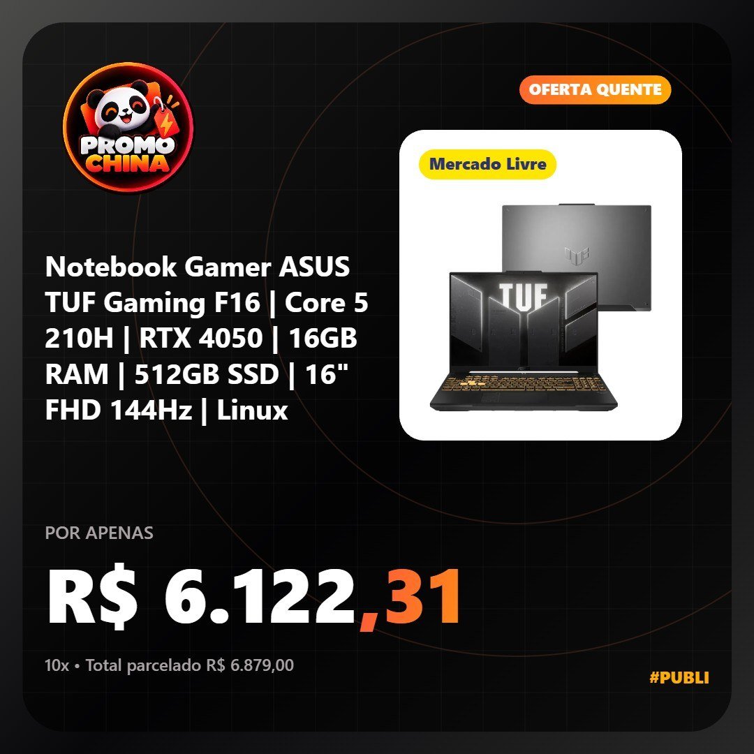 promochina_'s tweet photo. ⚡️ Notebook Gamer ASUS TUF Gaming F16  | Core 5 210H | RTX 4050 | 16GB RAM | 512GB SSD | 16" FHD 144Hz | Linux
💲 R$ 6.122,31 (no Pix)
💲 R$ 6.879,00 (em 10x de R$ 687,90 sem juros)
🔗 https://t.co/cf2MAuPaGD

Aplique o cupom da página! https://t.co/EXdzdCIYJW