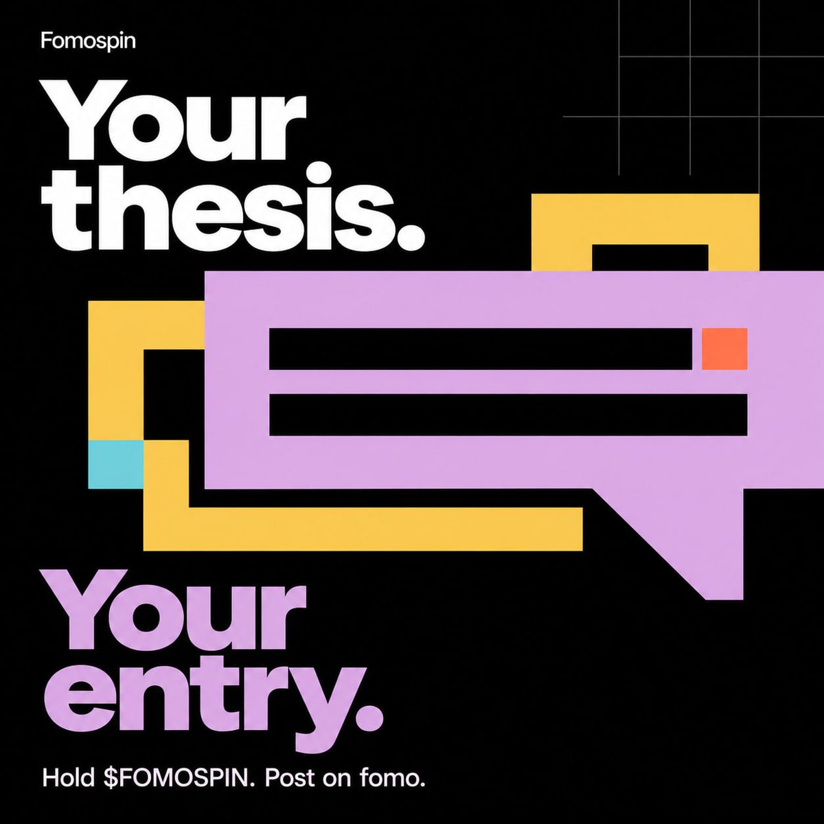 fomospin's tweet photo. Your thesis. Your entry. 

🏆 Hold $FOMOSPIN and post your thesis on fomo to enter the holder draw.  

Give your conviction a voice.
https://t.co/3OMUmMQVM1 https://t.co/bOTNWBuwsr