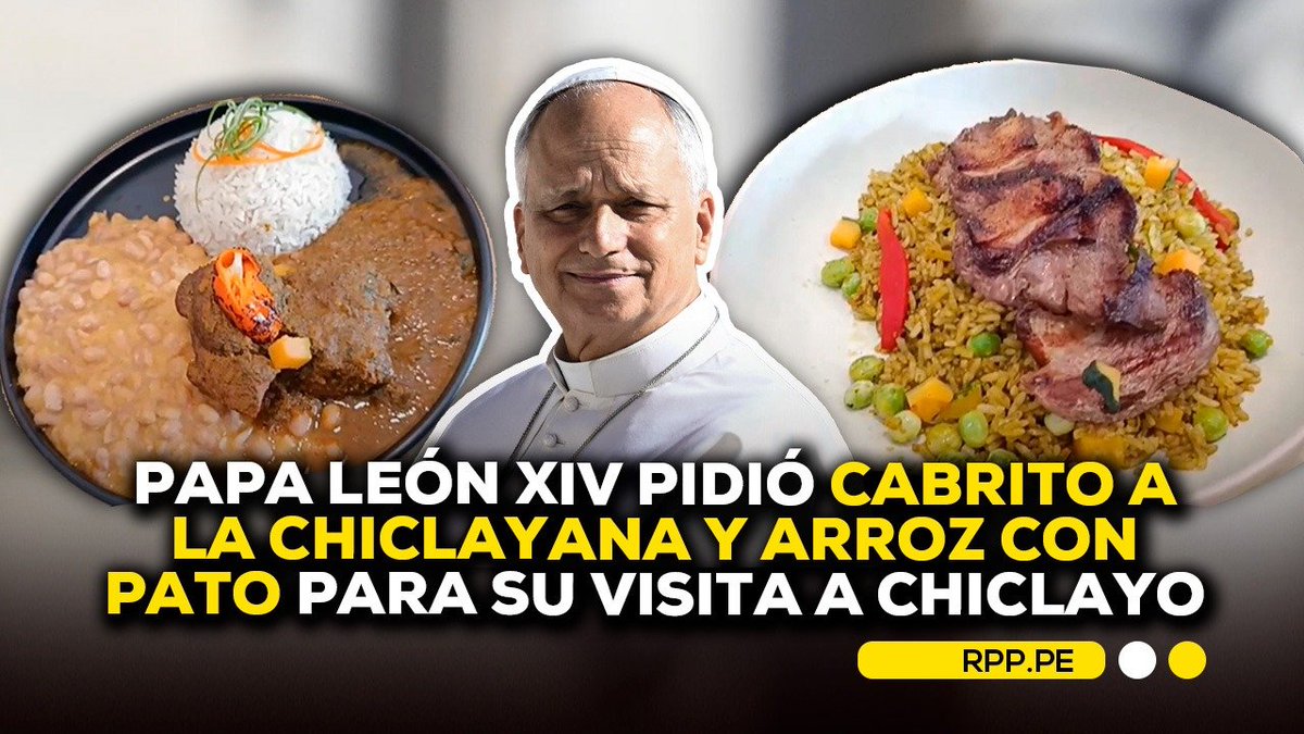 RPPNoticias's tweet photo. 🍴 El papa León XIV degustará dos platos emblemáticos de Lambayeque durante su visita a Chiclayo: cabrito a la chiclayana y arroz con pato.
👉 https://t.co/GsIpMw5z0F
#ROTATIVARPP https://t.co/CNsHPnJC5t