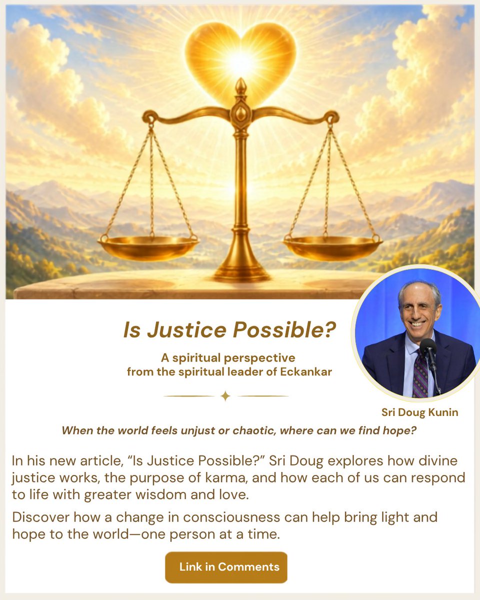ECKANKAR's tweet photo. True justice isn't always what we see in the world.🌏

✨Divine justice—through the Law of Karma—helps every Soul learn and grow spiritually. 

➡️Check out the new article, "Is Justice Possible?" by Sri Doug Kunin, the spiritual leader of Eckankar. Link in comments! https://t.co/yebS5T1VA1