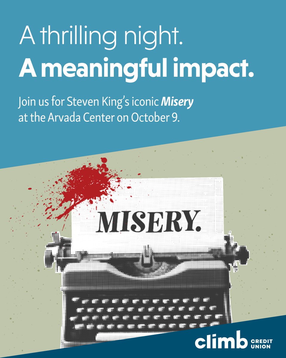 ClimbCU's tweet photo. Join us for a thrilling night at the Arvada Center on October 9. Support the Climb Community Foundation while experiencing Stephen King's Misery.

Learn more and purchase tickets at https://t.co/lMClVWgSNB 🎟️ https://t.co/Z86aLrjXaA