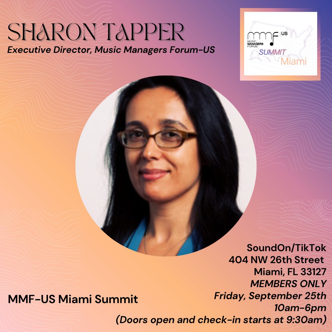 MMFUS's tweet photo. 🎤Speaker Announcement! @sharontapper3, Executive Director at @mmfus, joins #MMFUS Miami Summit on Sept 25 @soundon / @tiktok_US offices for panels, presentations &amp; networking for artist managers, self-managed artists &amp; #musicindustry

RSVP: https://t.co/D5x9Jto54O https://t.co/GQ5PBmx0aK