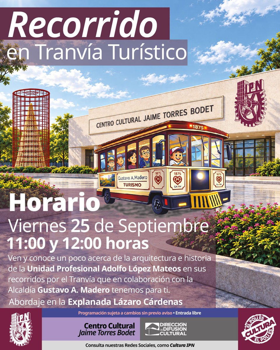 IPN_MX's tweet photo. #CulturaIPN | 🚋 ¡Ven al Recorrido en Tranvía Turístico! Un paseo diferente por Zacatenco para conocer sobre la arquitectura, arte e historia de la Unidad "Adolfo López Mateos". ¡No faltes!
📆 Septiembre 25
🕥11:00 y 12:00 h
📍Explanada Lázaro Cárdenas
@IPN_Cultura https://t.co/atGMoYRgj2