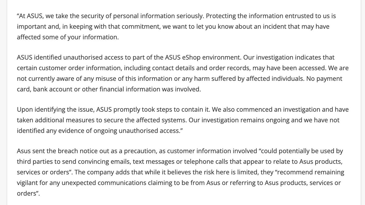 IntCyberDigest's tweet photo. ‼️ BREAKING: Asus has been breached and is warning eShop customers of unauthorised access to part of its online store, where customer contact details and order records may have been accessed.

The company says it is not aware of any misuse so far but warns the data could fuel convincing emails, texts and phone calls that appear to relate to Asus orders.