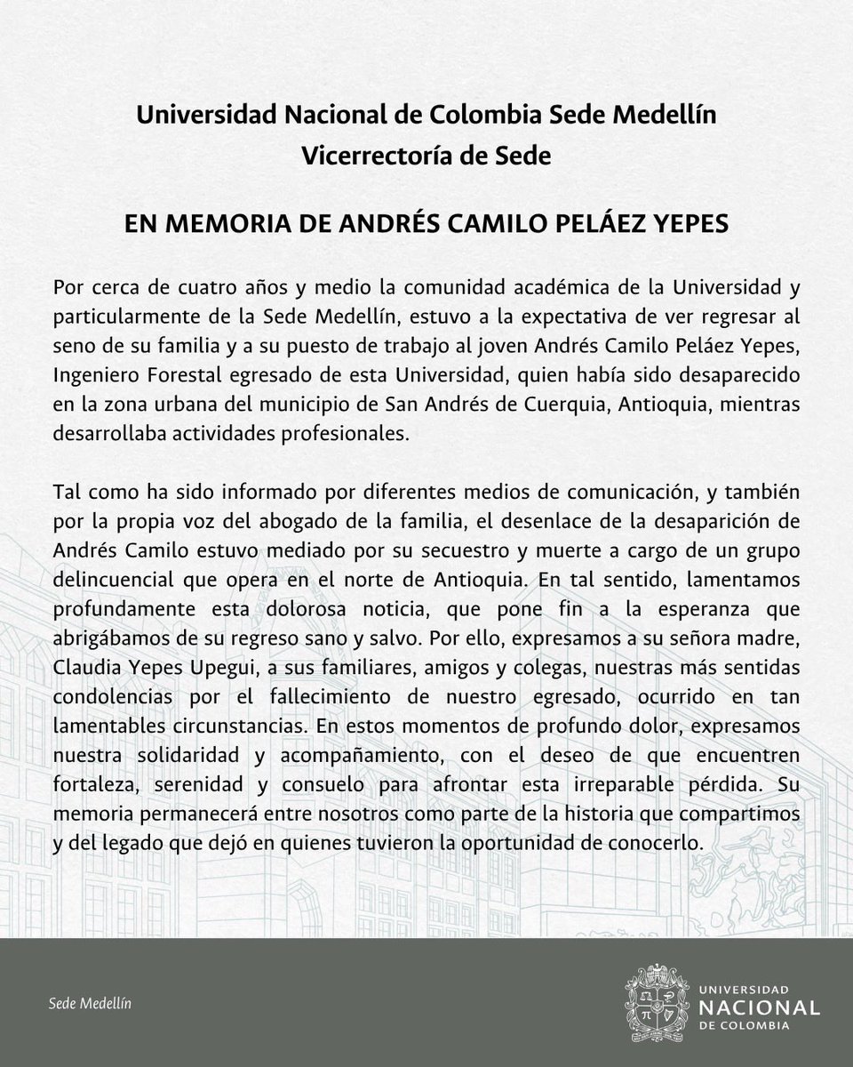 MedellinUNAL's tweet photo. Medellín, 23 de septiembre de 2026.

En memoria de Andrés Camilo Peláez Yepes. https://t.co/cDED5bEIrj