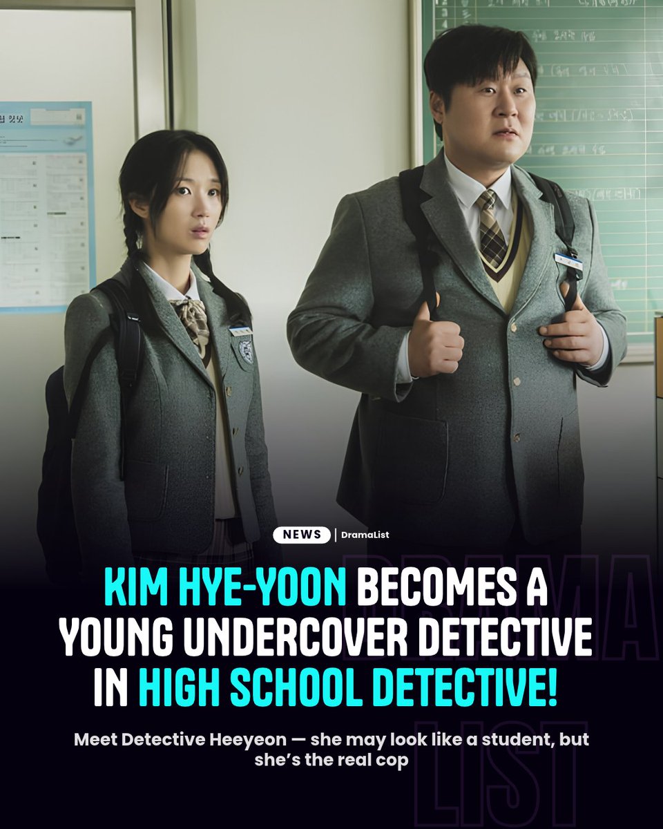 _dramalist's tweet photo. Kim Hye-yoon becomes a young undercover detective in High School Detective!
First look at the actress as Detective Heeyeon, who goes undercover at a high school to investigate a mysterious hit-and-run.
#KimHyeYoon #HighSchoolDetective #TeenCop https://t.co/SP4fxT6CUt