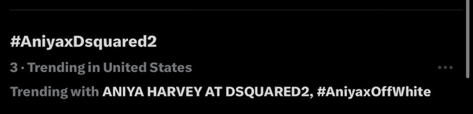 AniyaCore's tweet photo. HELLURRRRR !!??? ANIYA TRENDING AT #3

ANIYA HARVEY AT DSQUARED2
#AniyaxDsquared2 https://t.co/PZqPZjdpNi