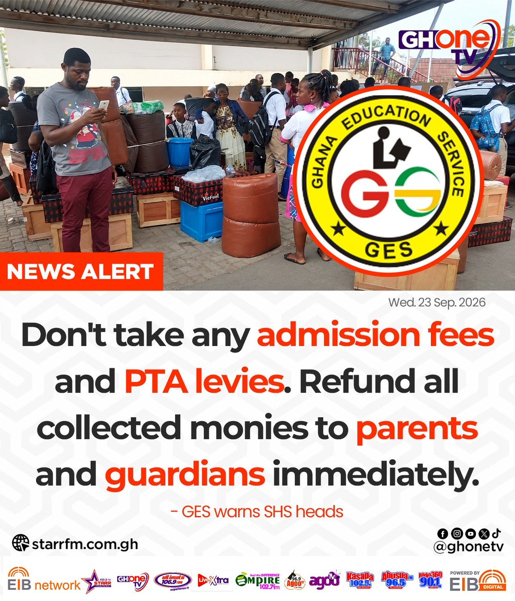 ghonetv's tweet photo. Don't take any admission fees and PTA levies. Refund all collected monies to parents and guardians immediately... - GES warns SHS heads
#EIBNetwork #GHOneTV
#GHOneNews #NewsAlert https://t.co/Is0iy0oL9l