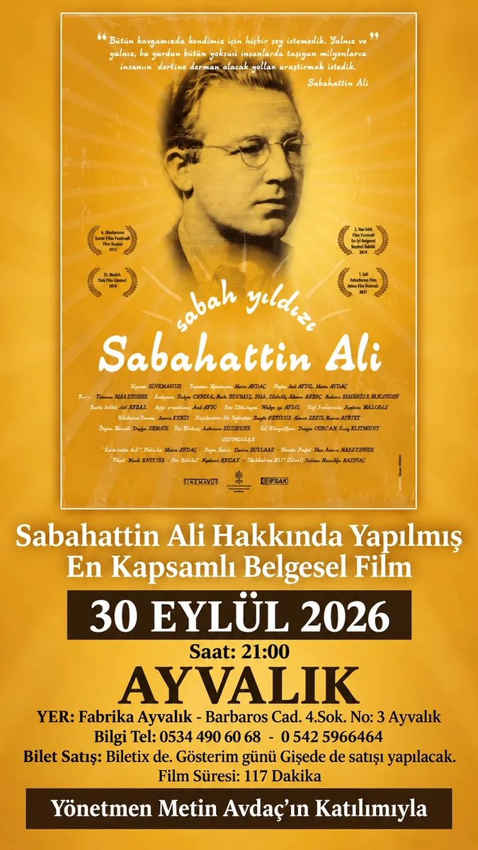 MetinAVDA's tweet photo. SABAHATTİN ALİ SABAH YILDIZI Belgesel filmimle Çandarlı, Ayvalık, Fethiye de olacağım. Paylaşım yapabilirsiniz. https://t.co/2WvI1KAndq