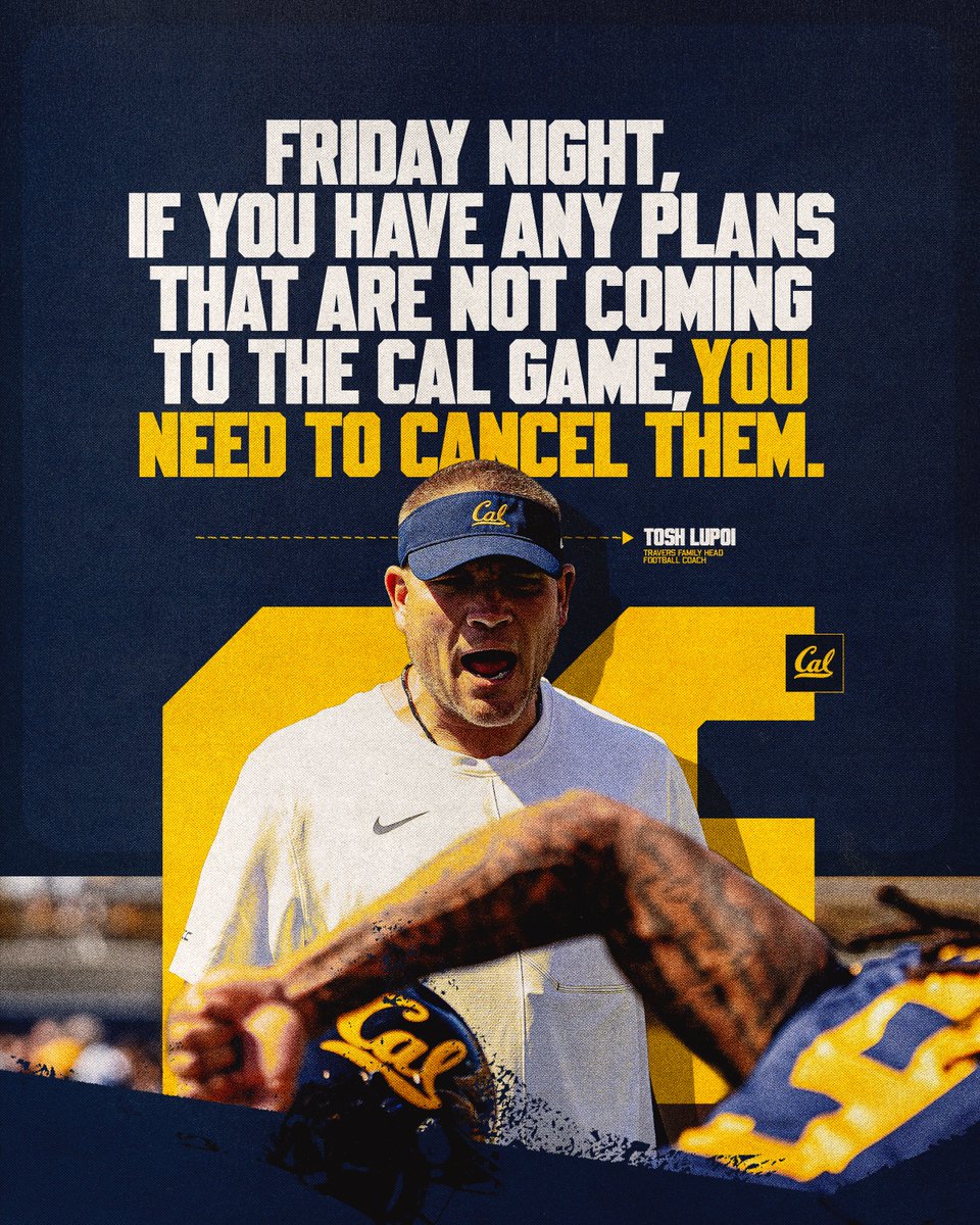 CalFootball's tweet photo. Cancel your plans. The Golden Bears play football Friday night 🙅‍♂🗣️

#GoBears https://t.co/1FvaG6XeMZ