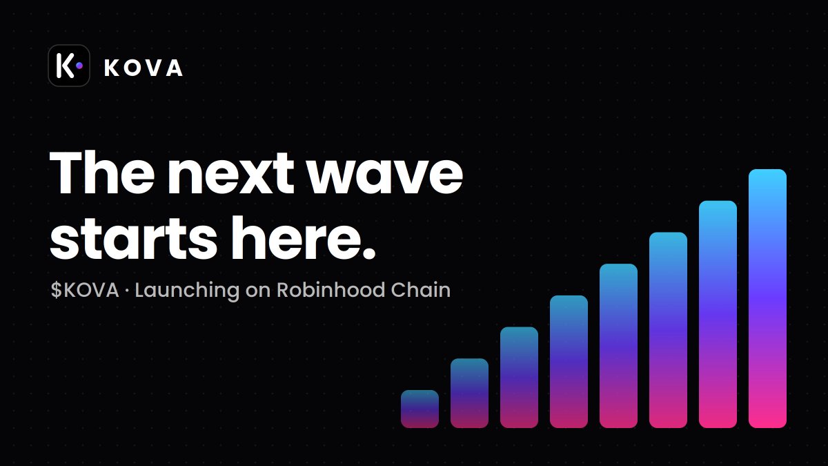 kovadotfamily's tweet photo. Introducing KOVA.

The next wave starts here.
$KOVA is onchain culture, built by the community, launching on Robinhood Chain.
No contract address yet. The only official CA will be posted from this account.

Turn on notifications 🔔 https://t.co/TF9SpkKhjC