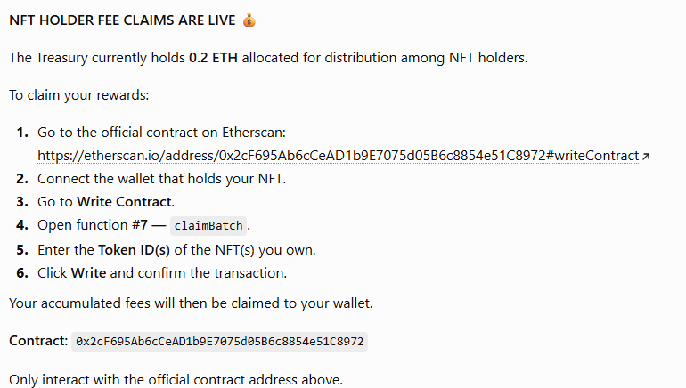 UnknwnV4's tweet photo. NFT HOLDER FEE CLAIMS ARE LIVE 💰

The Treasury currently holds 0.2 ETH allocated for distribution among NFT holders.

To claim your rewards:

Go to the official contract on Etherscan:

https://t.co/rUVxq9tuzS

Connect the wallet that holds your NFT.
Go to Write Contract.
Open function #7 claimBatch.
Enter the Token ID(s) of the NFT(s) you own.
Click Write and confirm the transaction.

Your accumulated fees will then be claimed to your wallet.

Contract: 0x2cF695Ab6cCeAD1b9E7075d05B6c8854e51C8972

Only interact with the official contract address above.