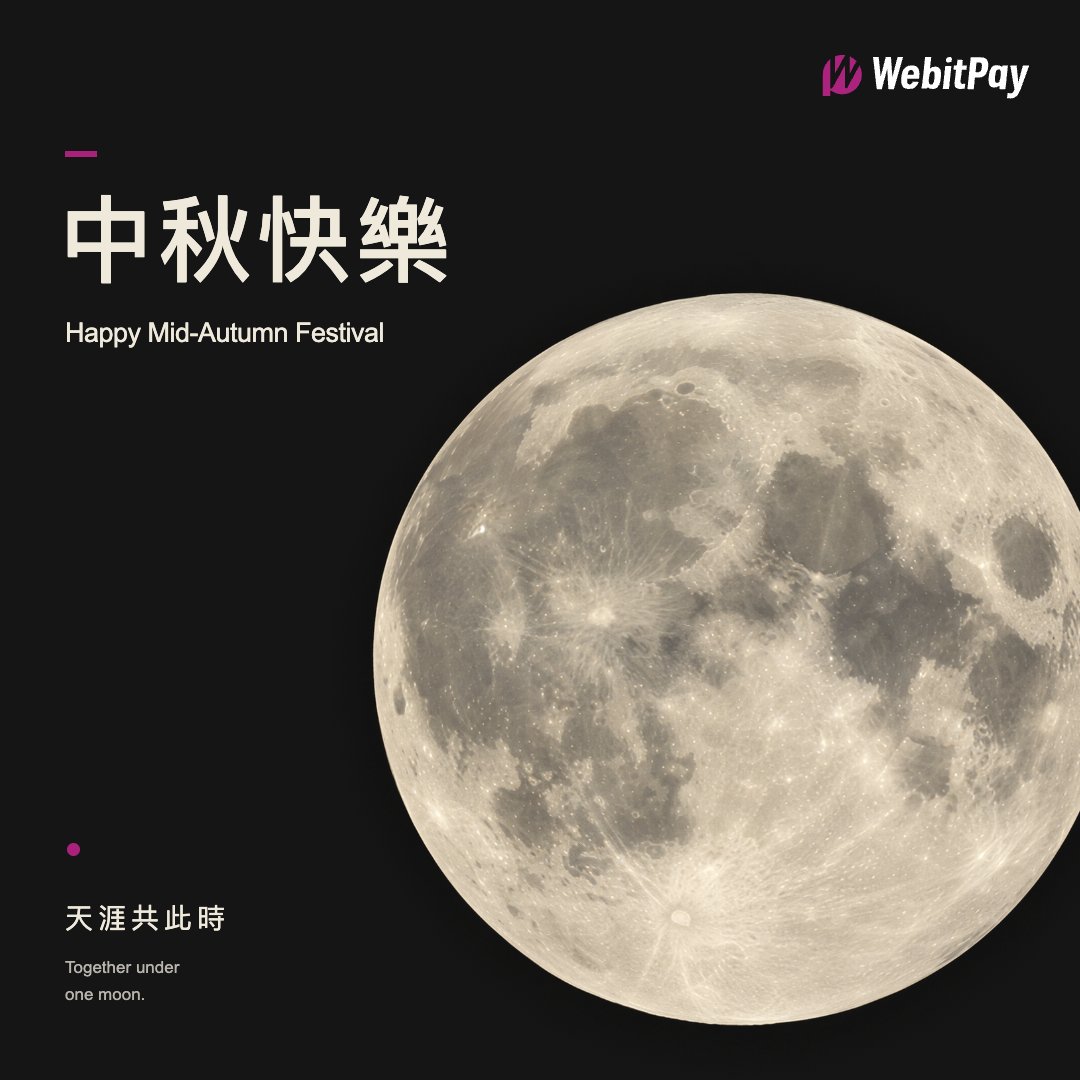 webitpay's tweet photo. 月光所至，思念相伴。🌕
無論身在何方，願你與所愛之人，共享團圓時光。
WebitPay 祝你中秋快樂！
Wherever you are, may this full moon bring you closer to the people you love.
Happy Mid-Autumn Festival from WebitPay. 🌕 https://t.co/0ZN1H0gOXF