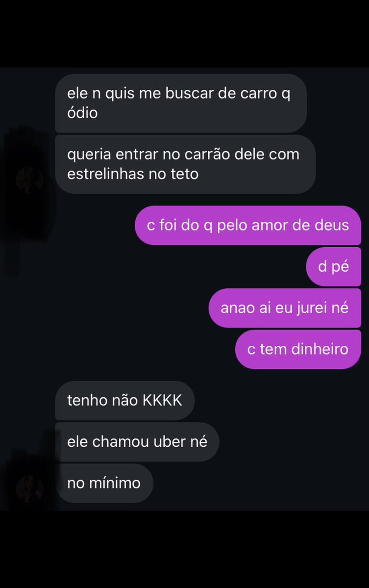 souzafrr_'s tweet photo. E ainda tem mais, ela queria porque queria sentar no chileno, mas só quem quis comer foi o anão. E a coitada ainda queria andar de carrão com estrelinhas no teto, mas só andou de Uber mesmo. Morro com isso 🤣🤣🤣 https://t.co/NWSLOSQAb4