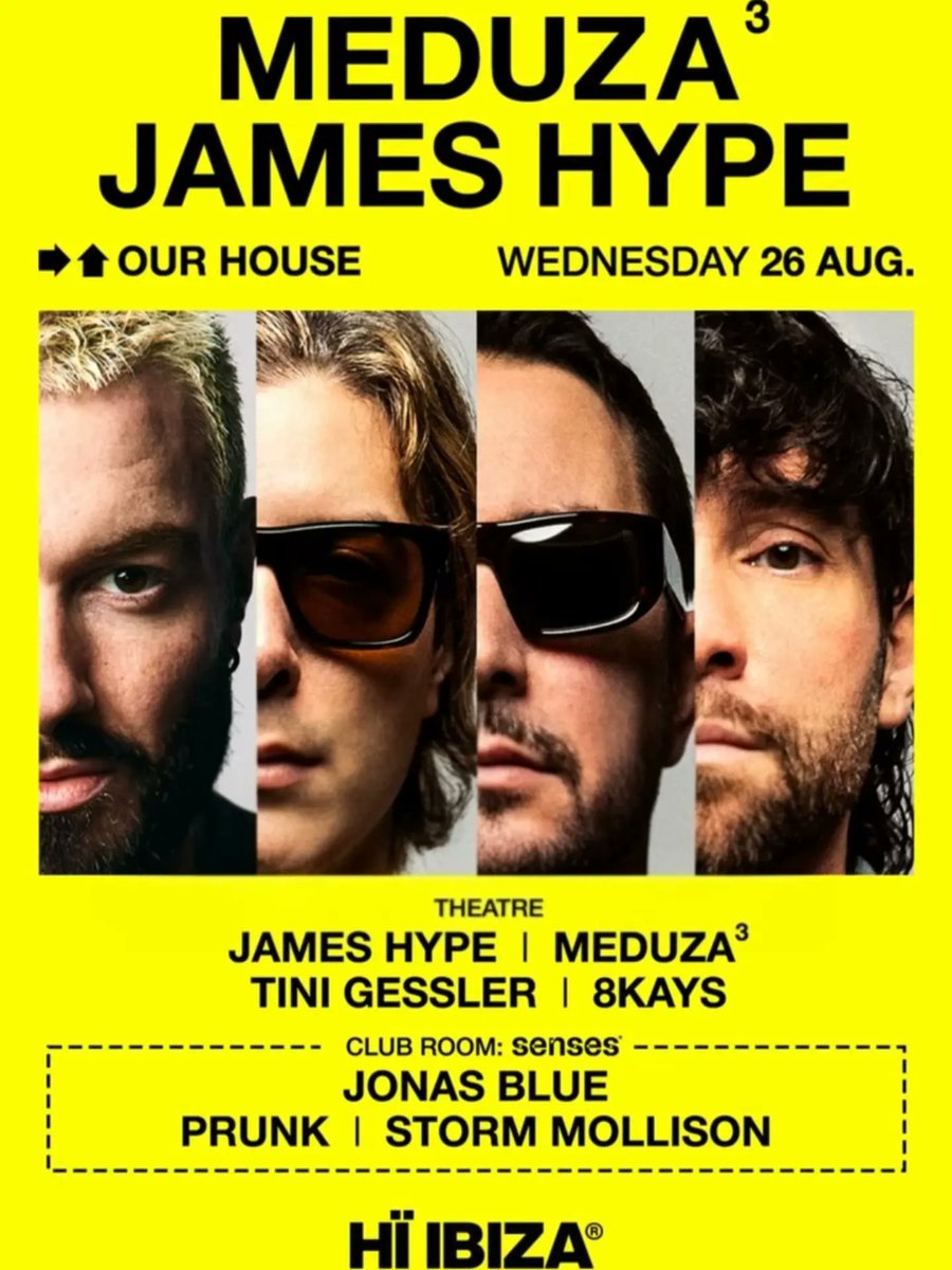 WilberCubiu53's tweet photo. 💛🏠 OUR HOUSE — JAMES HYPE &amp; MEDUZA AT HÏ IBIZA 🏠💛
This is OUR HOUSE. 🔥
Wednesday 26th August sees James Hype and MEDUZA return to Hï Ibiza for another huge edition of their OUR HOUSE residency — bringing together massive house records, https://t.co/r3iYuwEWau