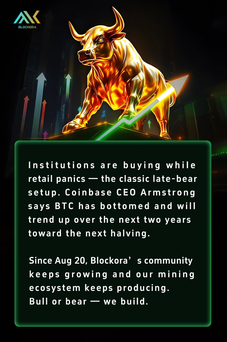 blockoraoffical's tweet photo. 💰 Institutions are buying while retail panics — the classic late-bear setup. Coinbase CEO Armstrong says BTC has bottomed and will trend up over the next two years toward the next halving. Since Aug 20, Blockora’s community keeps growing and our mining ecosystem keeps producing. https://t.co/6IP1pHwslO
