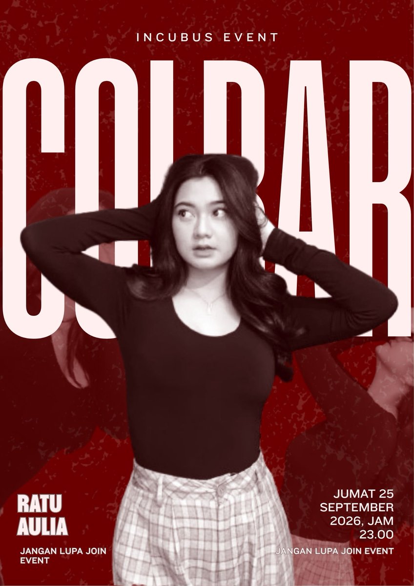 incbs_'s tweet photo. COLBAR RATU AULIA😋
jangan lupa besok ada event colbar
buruan join jangan sampai ketinggalan 
cara join? langsung dm/pc telegram mimin ya keburu grub penuh

ID TELEGRAM: https://t.co/p381OWlZNA https://t.co/YWCLoz8M3v