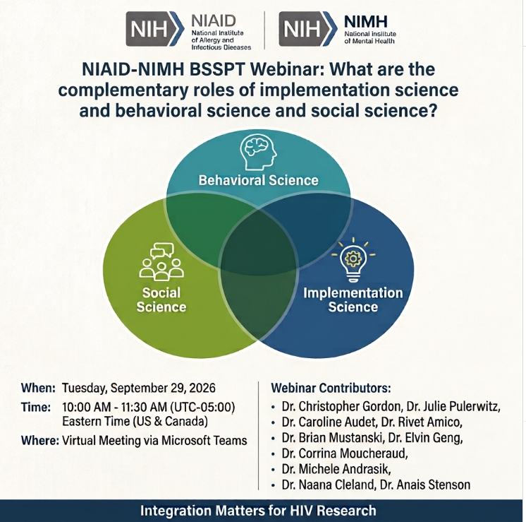 CHIPTS's tweet photo. The NIAID-NIMH Behavioral and Social Sciences Project Team (#BSSPT) is hosting an upcoming webinar entitled "What Are the Complementary Roles of Implementation Science and Behavioral and Social Science?" on September 29, 2026, at 7 AM PT. Learn more and access the webinar link here: https://t.co/xXjNLD5PGO