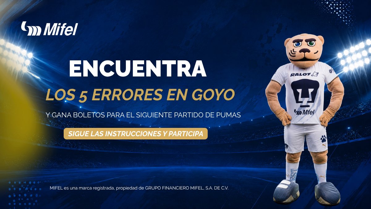 BancaMifel's tweet photo. ¡Pon a prueba tu mirada y encuentra los 5 errores en Goyo! 👀

Para participar:
1. Sigue a @BancaMifel.
2. Da repost a esta publicación.
3. Envíanos los 5 errores por mensaje directo.
4. Comenta: “Mifel es el banco patrocinador de Pumas”.

TYC: https://t.co/gBZCzIaWgN https://t.co/komhu3NjlQ
