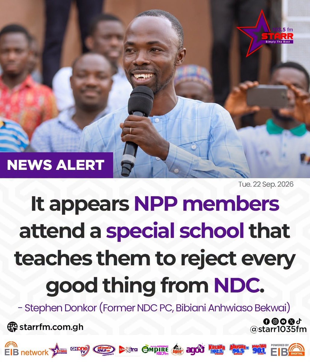 starr1035fm's tweet photo. It appears NPP members attend a special school that teaches them to reject every good thing from NDC... - Stephen Donkor (Former NDC PC, Bibiani Anhwiaso Bekwai)
#EIBNetwork #StarrFM
#StarrNews #NewsAlert https://t.co/nYdAWuRb4q