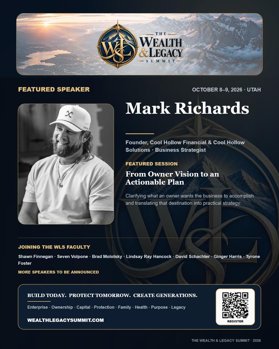 x5convergence's tweet photo. Welcoming Mark Richards to The Wealth &amp; Legacy Summit 2026 — Founder, Cool Hollow Financial &amp; Solutions, Business Strategist

Featured Session: From Owner Vision to an Actionable Plan

Oct 8–9 · Utah

Build today. Protect tomorrow. Create generations.
https://t.co/ESey8gmbPF https://t.co/LRdvFeByk3