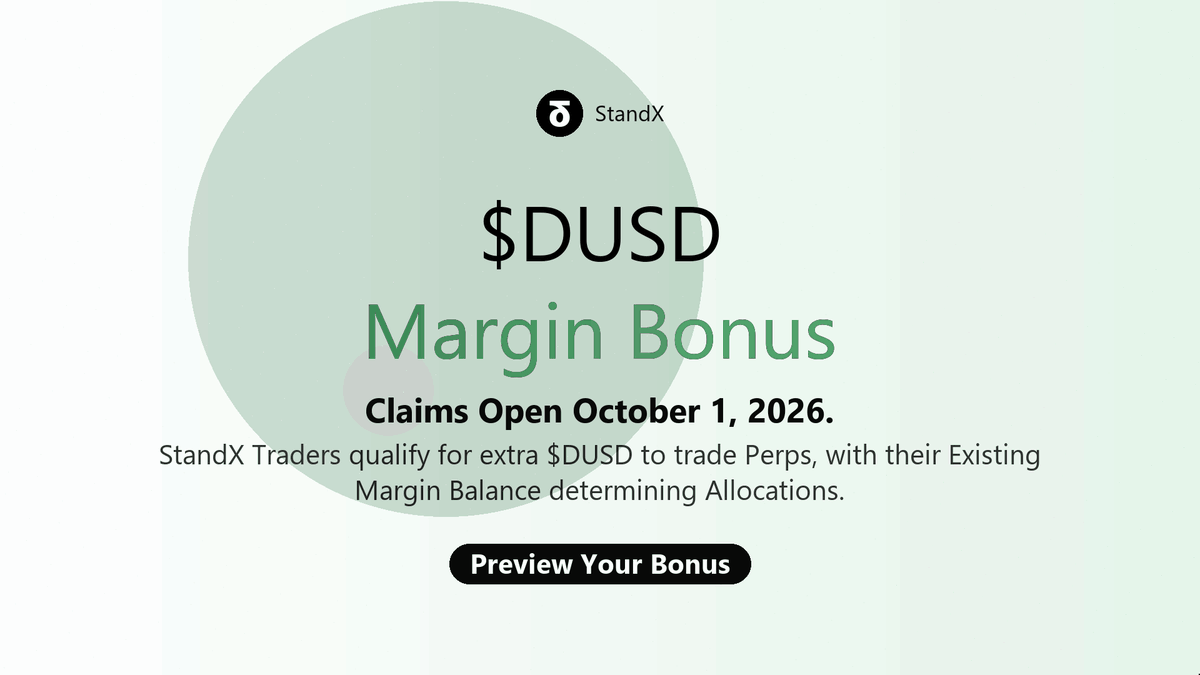 Standexter_DeFi's tweet photo. A quick $DUSD margin update:
                                                                     
Claims open October 1, 2026. StandX traders can check their extra $DUSD allocation, with amounts based on their existing margin balance.
          
Take a look at your bonus when you’re ready ↓
https://t.co/aZpXqL2zh9
