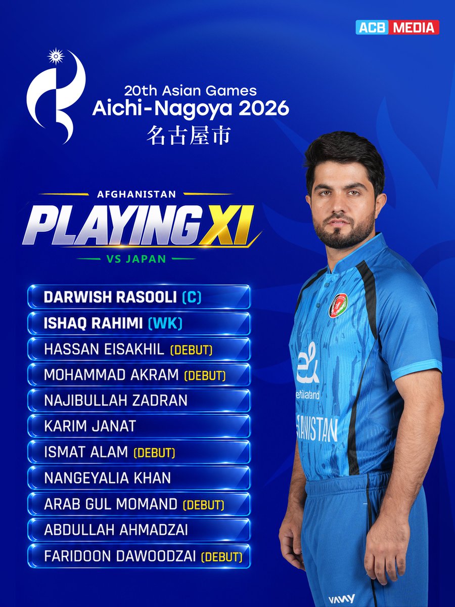 ACBofficials's tweet photo. 🚨 STARTING XI! 🚨
AfghanAbdalyan are going with five debutants for their first game at the #AsianGames2026 against Japan! 👏
Here's our lineup for the game today! 👍
#AfghanAbdalyan | #JAPvAFG | #AsianGames2026 https://t.co/MZt9QUEDwy
