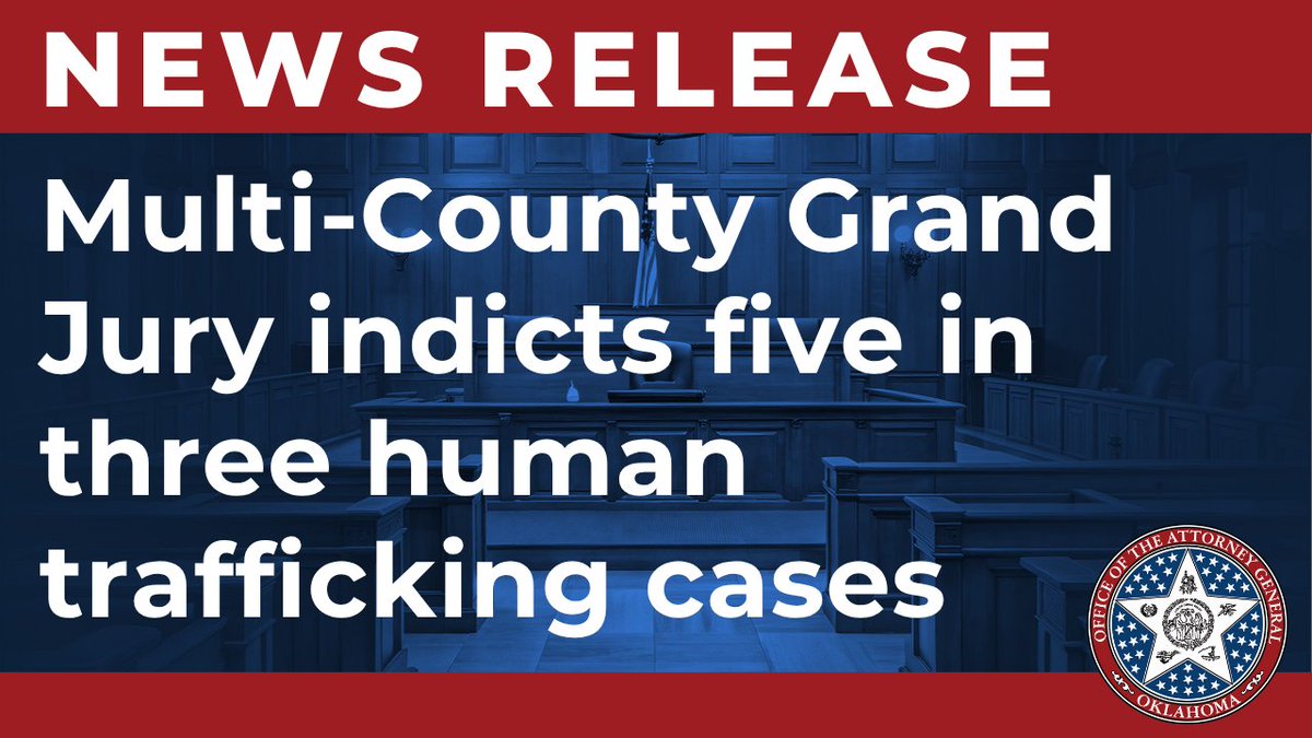 Okla_OAG's tweet photo. Five people face felony charges in three separate human trafficking cases after today's unsealed indictments by the Multi-County Grand Jury. These indictments send a clear message that there is no place in Oklahoma where this exploitation will be tolerated. https://t.co/cLKarcLCwk