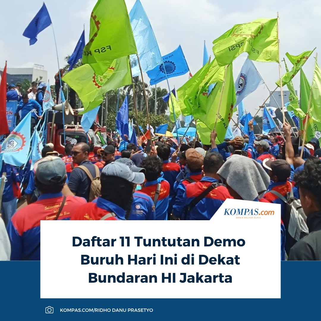 kompascom's tweet photo. Baca di sini: https://t.co/kQCxIxAoaz

Sekitar 50.000 buruh dari sejumlah wilayah akan menggelar aksi di sekitar Mal Grand Indonesia, Jakarta Pusat, Kamis (24/9/2026), sambil membawa 11 tuntutan.

~IQ #demoBuruh #BundaranHI [2026092405300091] https://t.co/wv8cRDDImp